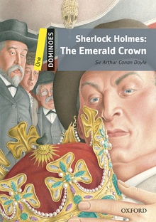 Sherlock Holmes: The Emerald Crown (+mp3) Dominoes 1