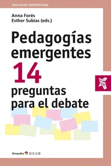 PEDAGOGÍAS EMERGENTES 14 preguntas para el debate