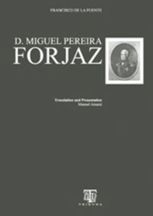 D. Miguel Pereira Forjaz (Ingles)