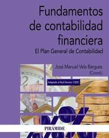 Fundamentos de contabilidad financiera El Plan General de Contabilidad
