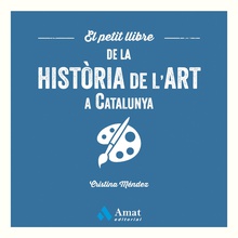 El petit llibre de la història de l'art a Catalunya