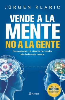 Vende a la mente, no a la gente (Edición española)