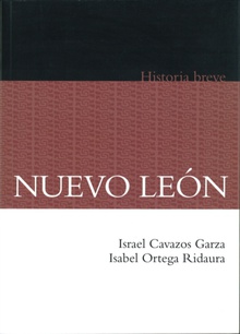 Nuevo León. Historia breve