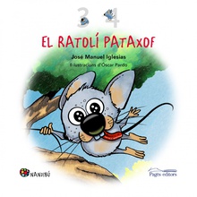 El ratolí Pataxof (3 i 4) Aventures 3 i 4