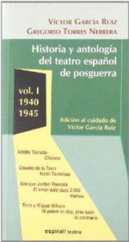 Historia y antol. teatro, 1 vol i 1940 1945