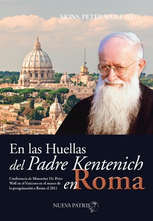 En las huellas del Padre Kentenich en Roma