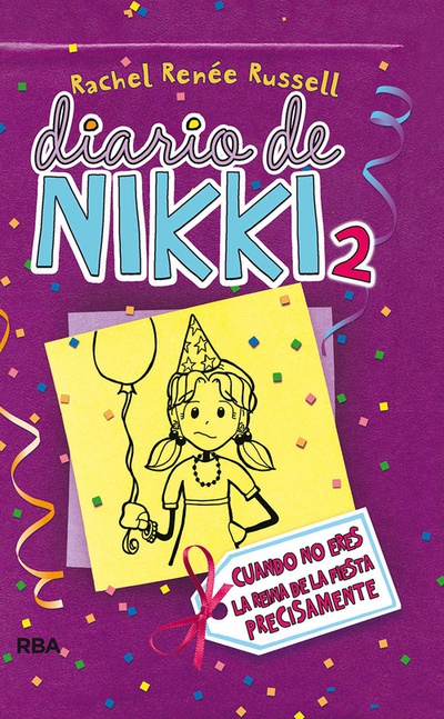 Cuando no eres la reina de la fiesta precisamente Diario de Nikki