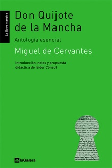 Don Quijote de la Mancha Antología esencial