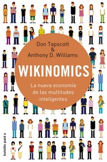 Wikinomics La nueva economía de las multitudes inteligentes