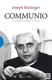 Communio: un programa teológico y eclesial