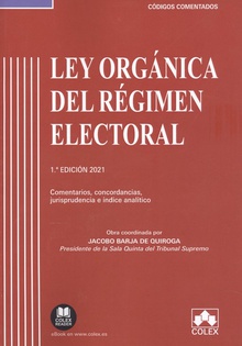 Ley Orgánica del Régimen Electoral - Código comentado