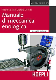 Manuale di meccanica enologica