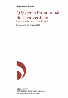 O sistema pronominal caboverdiano (variante de santiago)questões gramaticais