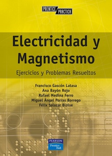 Prentice práctica: electricidad y magnetismo