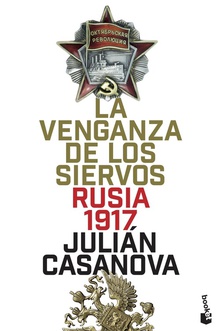 LA VENGANZA DE LOS SIERVOS Rusia 1917