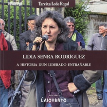 Lidia Senra Rodríguez:historia dun liderado entrañable
