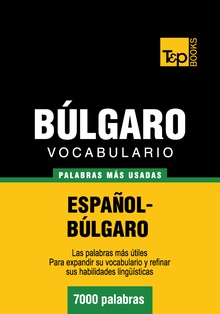 Vocabulario español-búlgaro - 7000 palabras más usadas