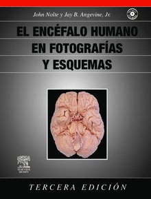 El encéfalo humano en fotografías y esquemas + CD-ROM