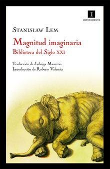 Magnitud imaginaria Biblioteca del Siglo XXI