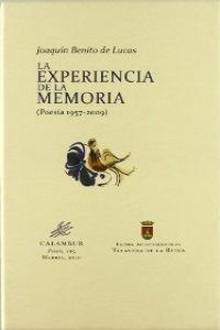 Experiencia de la memoria:poesía 1957-2009