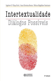 Intertextualidade: diálogos possíveis