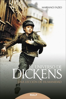 El universo de Dickens UNA LECCION DE HUMANIDAD