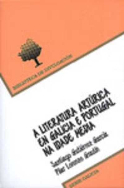 Literatura Arturica En Galicia E Portugal Na Idade