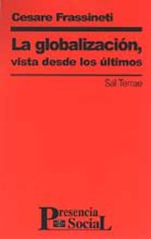 Globalización, vista desde los últimos