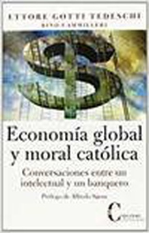 Economia global y moral catolica