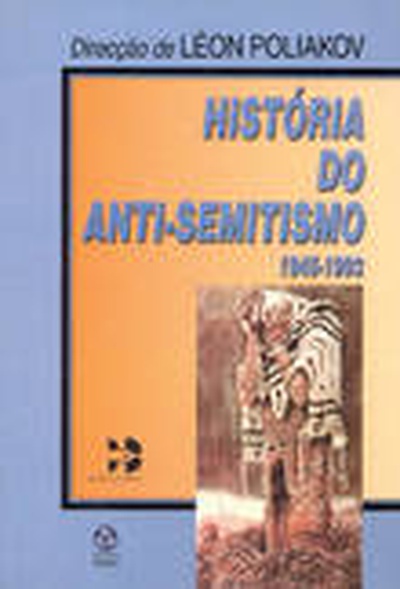 História do AntiSemitismo, 19451993
