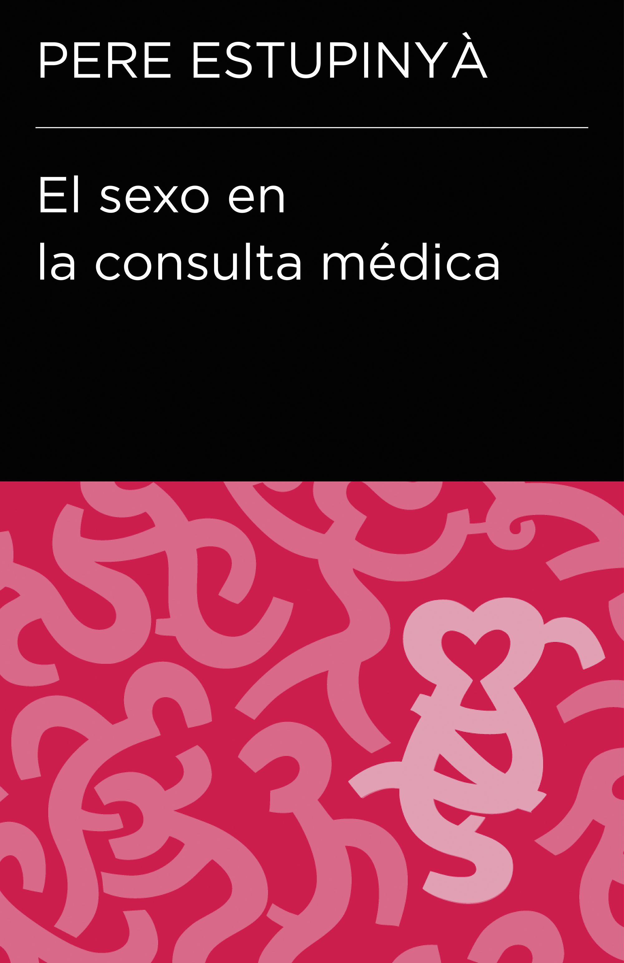 El sexo en la consulta médica (Colección Endebate) :: Amabook