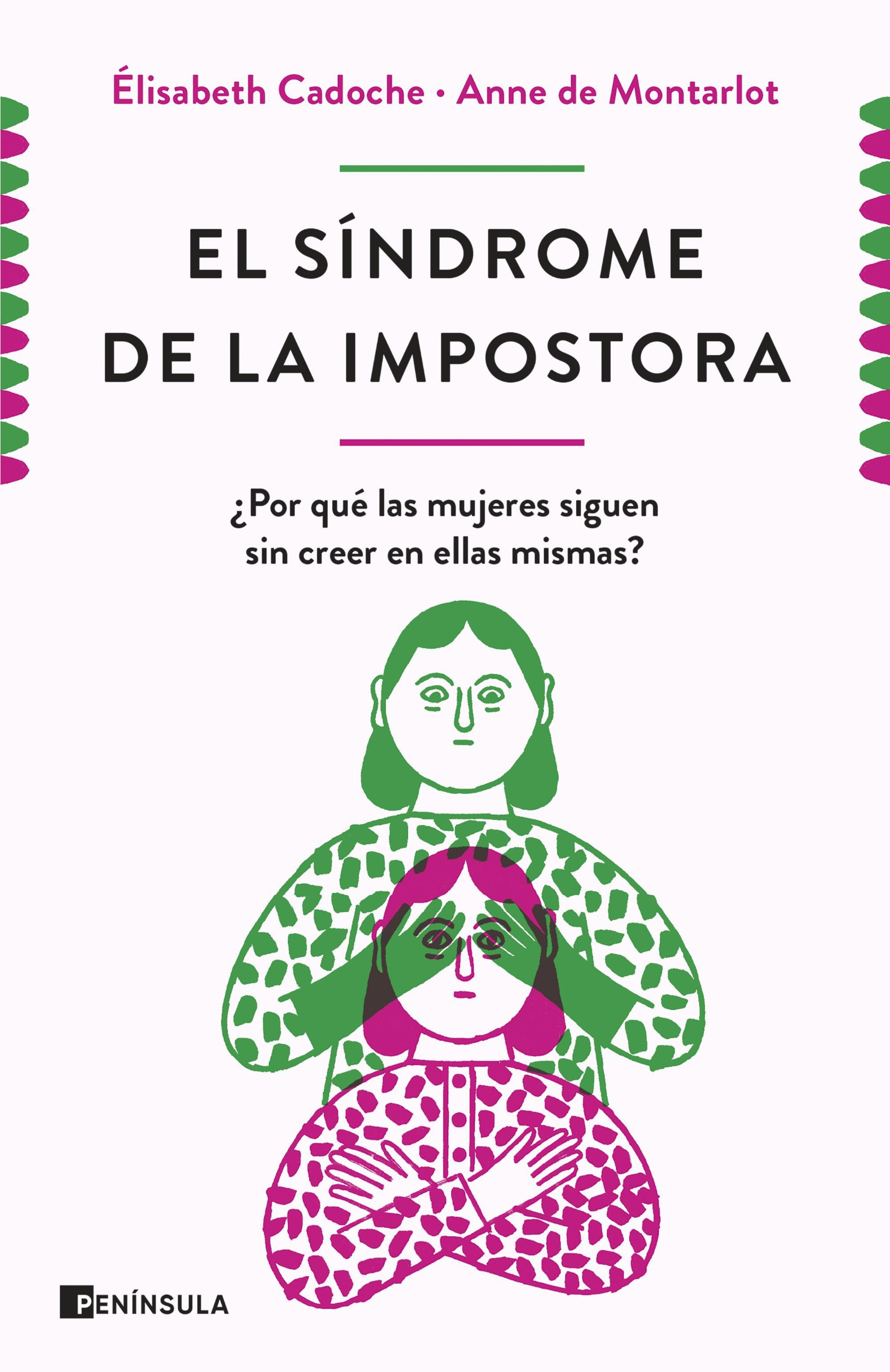 El síndrome de la impostora (Ed. Argentina) - Leer (Portal de cultura)